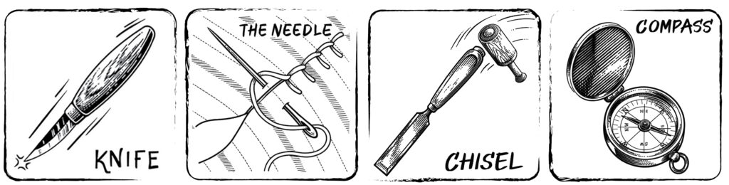Knife needle chisel compass